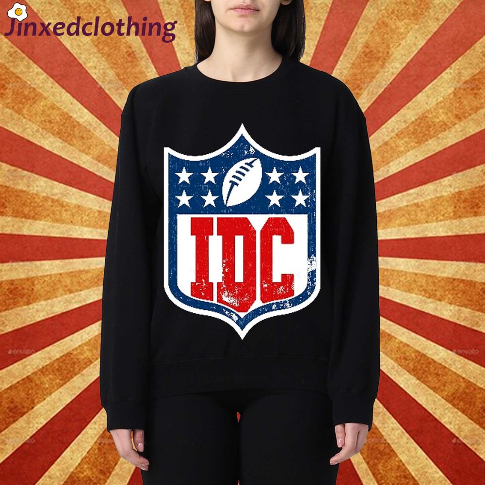 Idc Football Fans Shirt Team Halftime Shirt Super Bowl Sweatshirt 